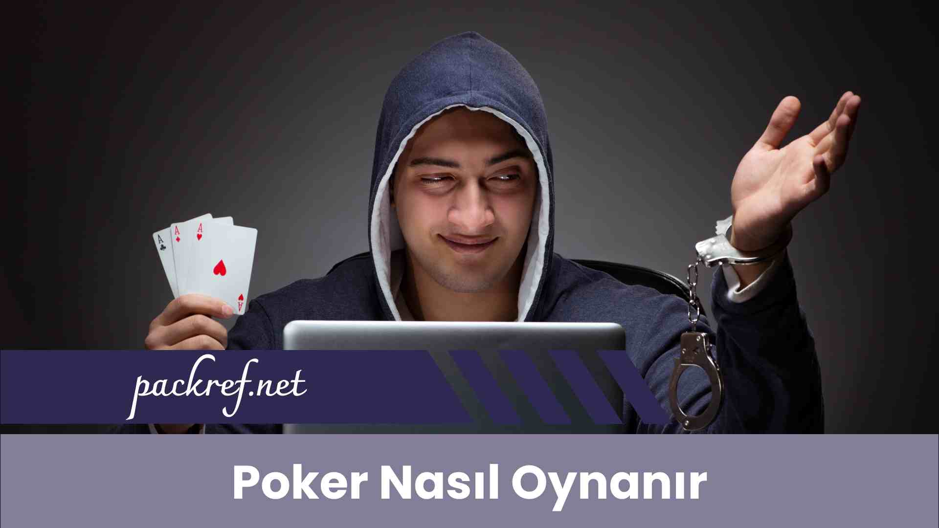 Poker Nasıl Oynanır
