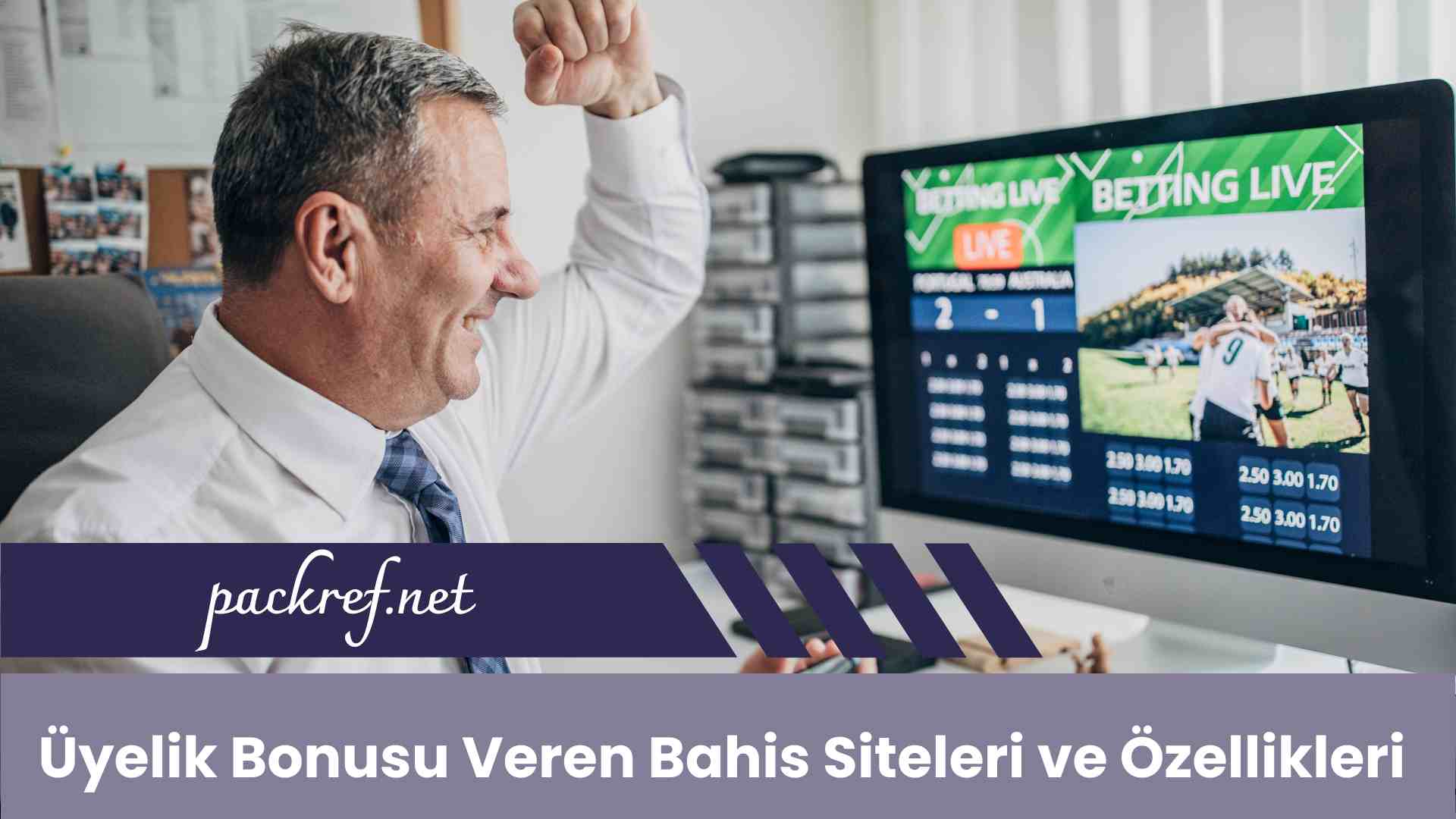 Üyelik Bonusu Veren Bahis Siteleri ve Özellikleri